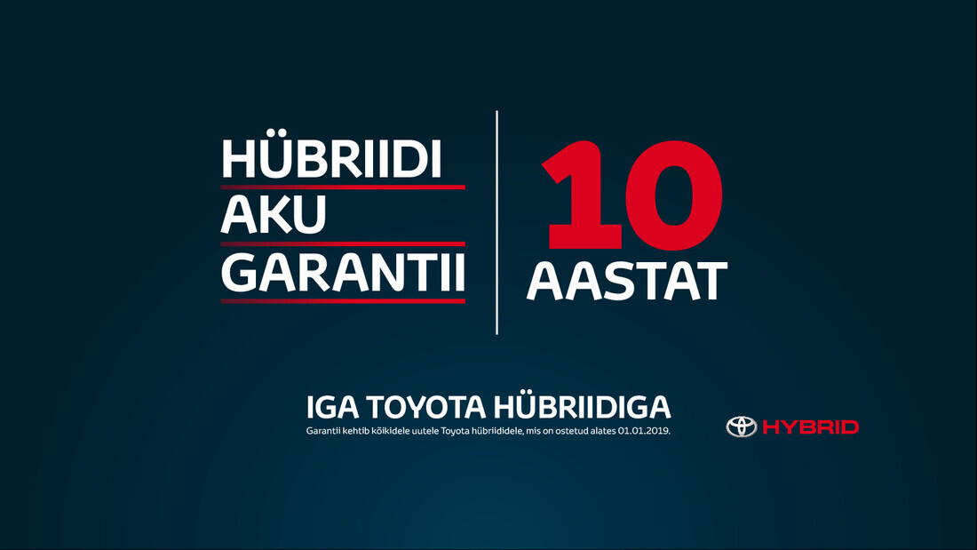 Toyota hübriidaku 10aastane garantii Toyota hübriidaku 10aastane garantii