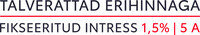 Talverattad erihinnaga ja fikseeritud intress 1,5%